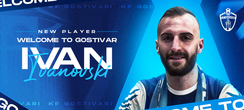 Ivan Ivanovski Welcome to Gostivar